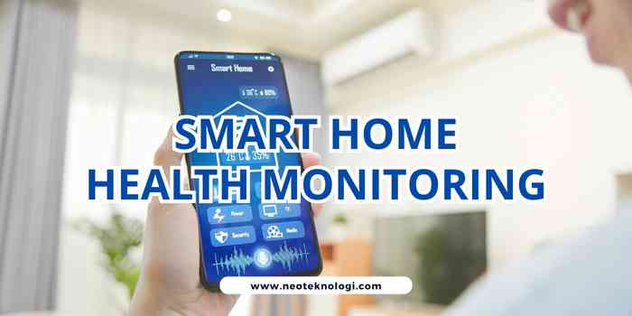 10 Contoh Tren Teknologi Smart Home : Mengubah Rumah Menjadi Hunian ...